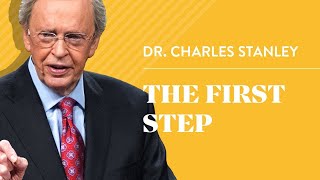 The First Step Salvation – Dr Charles Stanley [upl. by Mehsah]