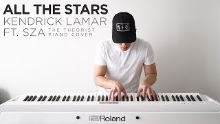 Kendrick Lamar ft SZA  All The Stars  The Theorist Piano Cover [upl. by Brechtel]